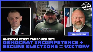 America First Takeover Set: Democrat Incompetence + Secure Elections = Victory