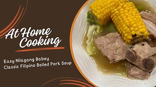 Filipino Boiled Pork Soup: Comforting Nilagang Baboy Dish