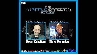 The Ripple Effect Podcast #453 (Ryan Cristián | Questioning Everything & Everyone)