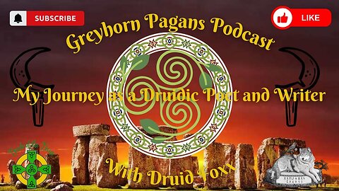 Greyhorn Pagans Podcast with Druid Foxx - My Journey as a Druidic Poet and Writer