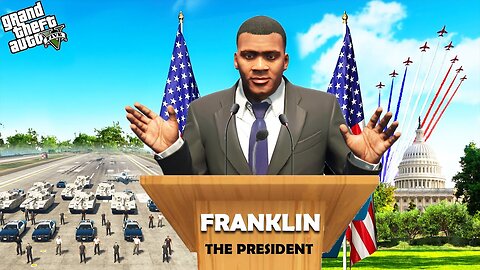 GTA 5 : Franklin Become The President Of Los Santos in GTA 5 ! (GTA 5 mods)