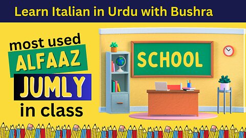 School - learn most used words and phrases in class - Improve YOUR Italian vocabulary