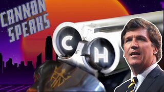 Cannon Speaks: - Tucker Carlson Leaks - Atlanta Shooting & More