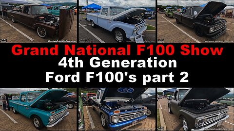 2024 Grand National F100 Show in Pigeon Forge - 4th Gen F100s part 2