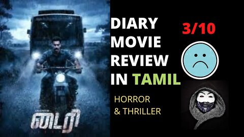 Diary - Thriller Movie -review in TAMIL