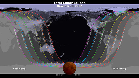 November 8, 2022 Total Lunar Eclipse: Visibility Map