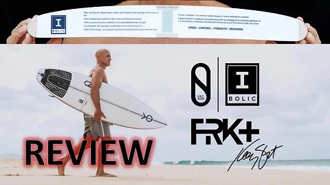 Firewire FRK+ Surfboard Review - Part 1 of 2 - a Dan Mann Board