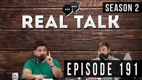 Real Talk Web Series Episode 191: “Inspiration or Imitation?”