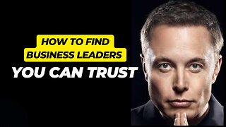 How To Assess Leadership In Small Cap Companies And Find Leaders You Can Trust