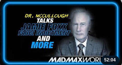 Major New Developments, Dr. McCullough Talks Jamie Fox