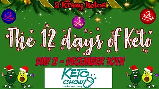 12 Days of Keto - Day2 -Keto Chow