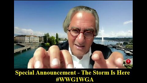 Pascal Najadi: Special Announcement - The Storm Is Here - #WWG1WGA
