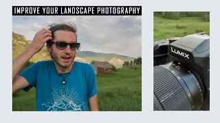 Tips For Improving Your Landscape Photography | 5 Most Important Tips I've Learned