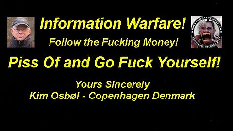 Kim Osbøl: Piss of and go Fuck Yourself! [27.02.2023]