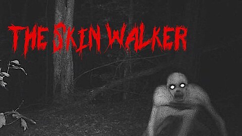 Unveiling The Reality Skinwalkers EXIST!