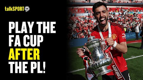 Liverpool Fan Advocates For The FA Cup To Be Played AFTER The Premier League Season! 👀😮 | NE