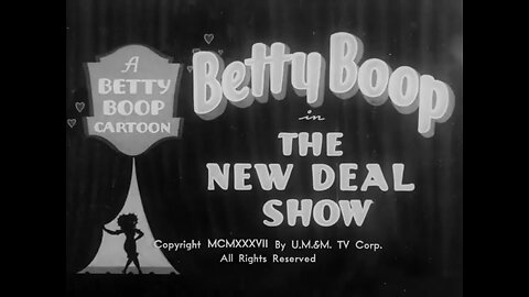 "The New Deal Show" (1937 Original Black & White Cartoon)