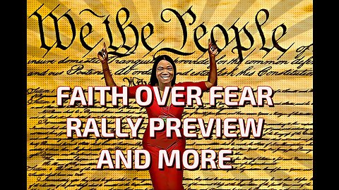 Faith Over Fear Rally