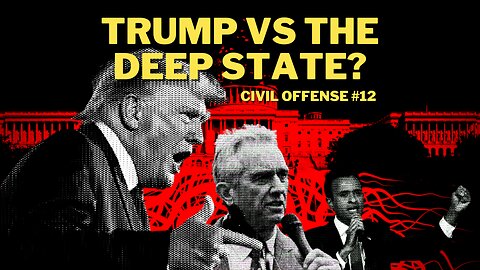 The 2024 Lineup: Trump, RFK Jr., Vivek VS the Deep State? w/ Garon Jones — Civil Offense #12