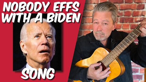 Nobody effs with a Biden - Song