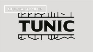 TUNIC Official Trailer