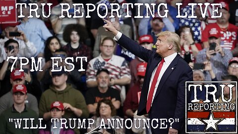 TRU REPORTING LIVE: "Save America Rally in Dayton, Ohio" "Will Trump Announce?"