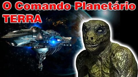 O Comando Planetário Terra