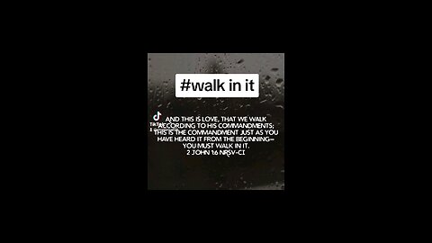 walk in it #love #commandments #biblequote #bibleverseoftheday📖😇 #biblebuild #Bible