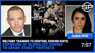 Military Training To CONTROL COMING RIOTS: Exposure Of GLOBALIST CRIMES To SPARK Street PROTESTS