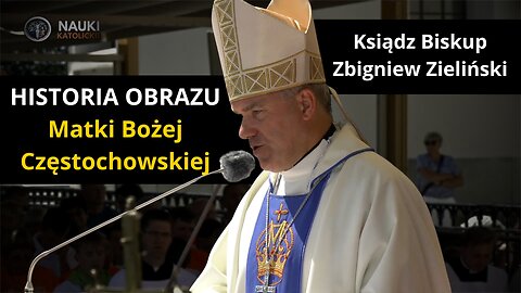 Historia Obrazu Matki Boskiej Częstochowskiej