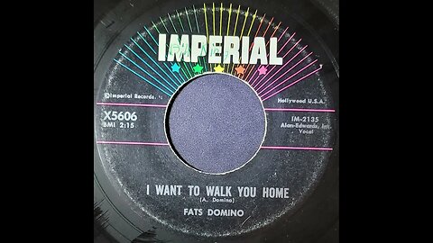 Fats Domino - I Want to Walk You Home