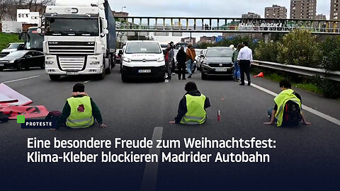 Eine besondere Freude zum Weihnachtsfest: Klima-Kleber blockieren Madrider Autobahn