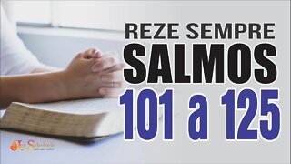 ALIMENTE SUA FÉ ouvindo os SALMOS de 101 a 125