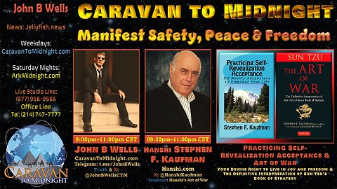 Manifest Safety, Peace & Freedom - John B Wells LIVE