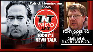 INTERVIEW: Tony Gosling - ‘State False Flag Terror is Real’