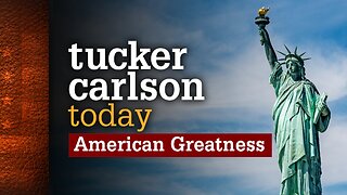 Tucker Carlson Today | American Greatness: Chris Buskirk