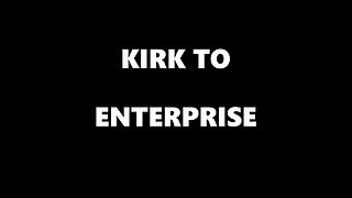 KIRK TO ENTERPRISE Full Radio Drama