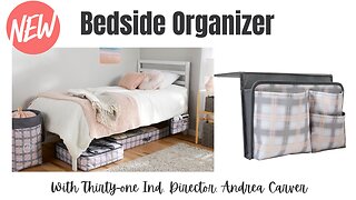 Bedside Organizer | Ind. Thirty-One Director, Andrea Carver