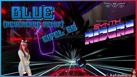 Synth Riders VR | Blue (Reverence Remix), Eifel 65 |🐎IchDerHorst Custom Map🐎| Gameplay #vr #dance