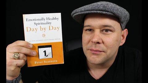 Emotionally Healthy Spirituality Introduction with Day By Day Devotional Demonstration