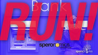 Ready For Some Fun? There's Gonna Be A Bank Run! | SPERONOMICS