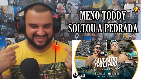 (REACT) MC Tikão & Meno Tody - Favelado Bem Sucedido