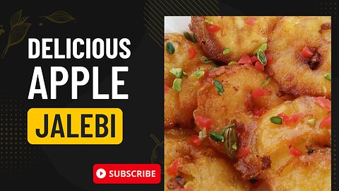 Apple Jalebi | Easy Recipes | Dessert Recipes