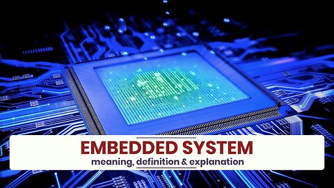 What is EMBEDDED SYSTEM?