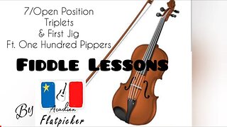 Fiddle Lesson - 7 Open Positions, Triplets ft. One Hundred Pipers