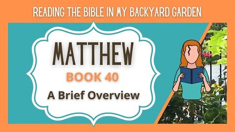 Matthew A Brief Overview | NRSV Bible