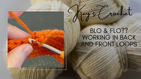Crochet in BLO or FLO. Learn to work in Back Loop Only or Front Loop Only 🤩😍🧶