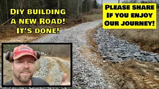 BUILDING A NEW ROAD IT'S DONE! PART 2! FINAL COMPLETION!