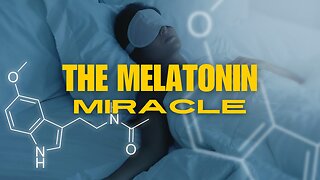 The Melatonin MIRACLE: surprising importance of sleep and melatonin in disease prevention