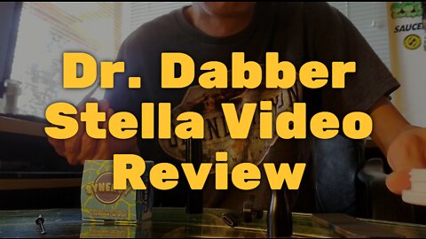 Dr. Dabber Stella Video Review - Highly Efficient and Very Discreet